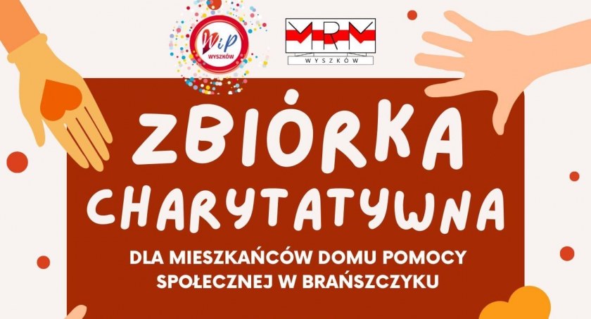 Rusza zbiórka dla mieszkańców Domu Pomocy Społecznej w Brańszczyku/zdjęcie: plakat, organizatorzy