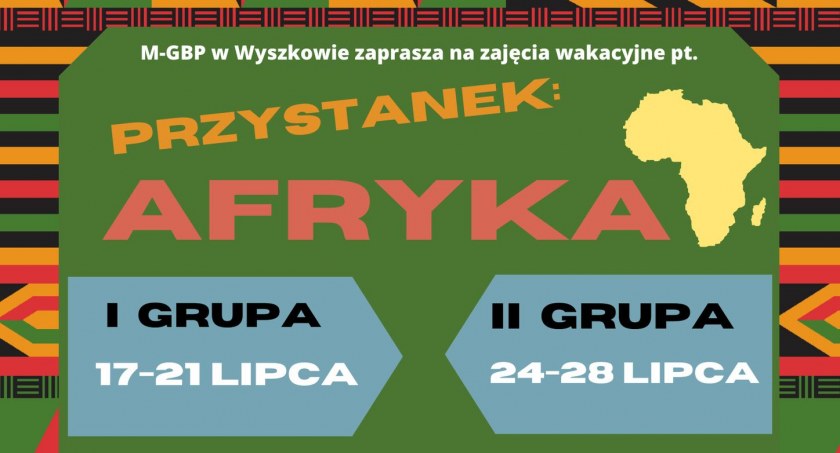 Przystanek Afryka. Pełne atrakcji zajęcia w bibliotece/zdjęcie: Miejsko-Gminna Biblioteka Publiczna w Wyszkowie