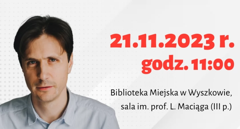 Maciej Szeptycki, potomek Aleksandra Fredry, spotka się z uczniami wyszkowskich szkół. / Zdjęcie: organizatorzy 