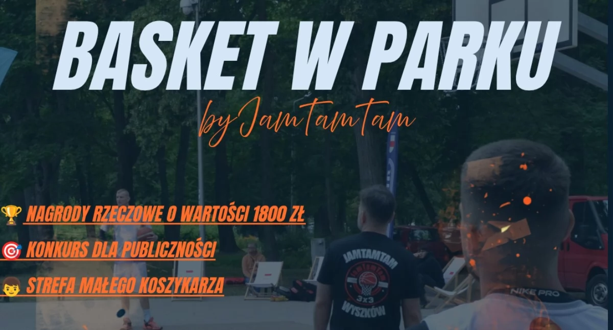Kolejne koszykarskie święto przed nami. realizowane są zapisy do turnieju 3x3 w Wyszkowie