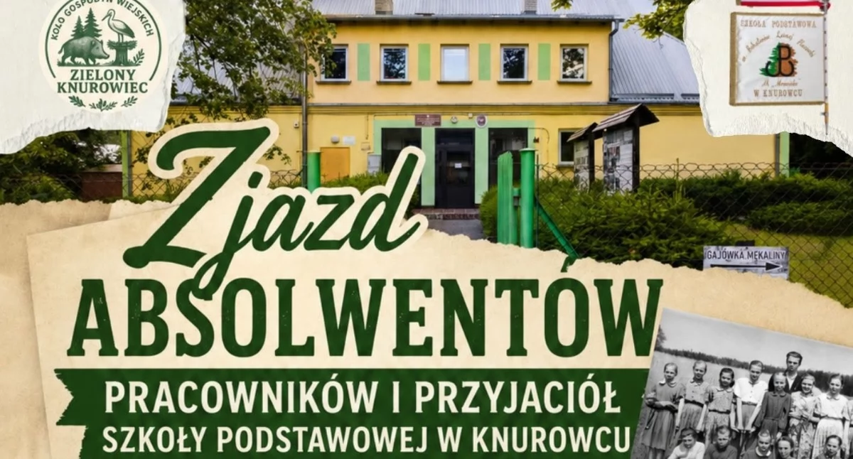 Informacja, Spotkajmy gdzie rodziły wspomnienia… zaproszenie Zjazd Absolwentów Knurowcu - zdjęcie, fotografia