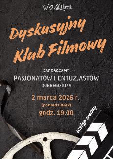 Dyskusyjny Klub Filmowy Portal wyszkowiak24.pl Kino Hutnik Wyszków 2026-03-02