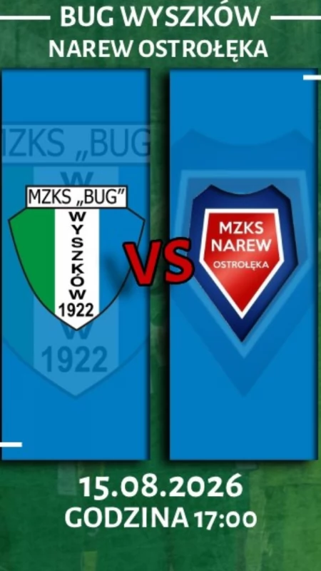 Bug Wyszków wraca na własne boisko. W sobotę starcie z Narwią Ostrołęka