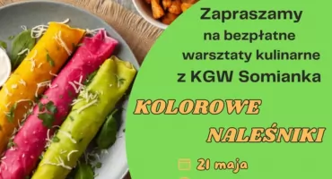 Jak zrobić kolorowe naleśniki? - zaproszenie na warsztaty kulinarne w Somiance