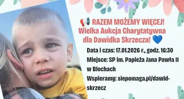 Licytacje dla Dawidka. Szkoła w Blochach organizuje wielką aukcję charytatywną
