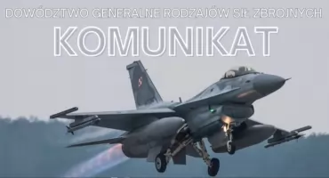 Loty z przekroczeniem bariery dźwięku - KOMUNIKAT DOWÓDZTWA GENERALNEGO RODZAJÓW SIŁ ZBROJNYCH