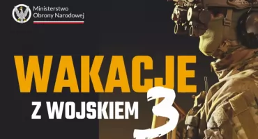 Wakacje z wojskiem 3. WCR w Wyszkowie zachęca 