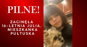  Zaginęła 16-letnia Julia z Pułtuska