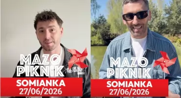  Bednarek zaśpiewa, Maserak porwie do tańca. Mazopiknik w Somiance już wkrótce