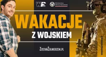 Wakacje z Wojskiem - ostatni termin! WCR w Wyszkowie zaprasza 
